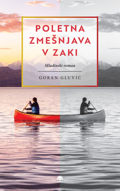 Poletna zmešnjava v Zaki