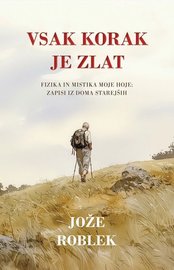 Vsak korak je zlat