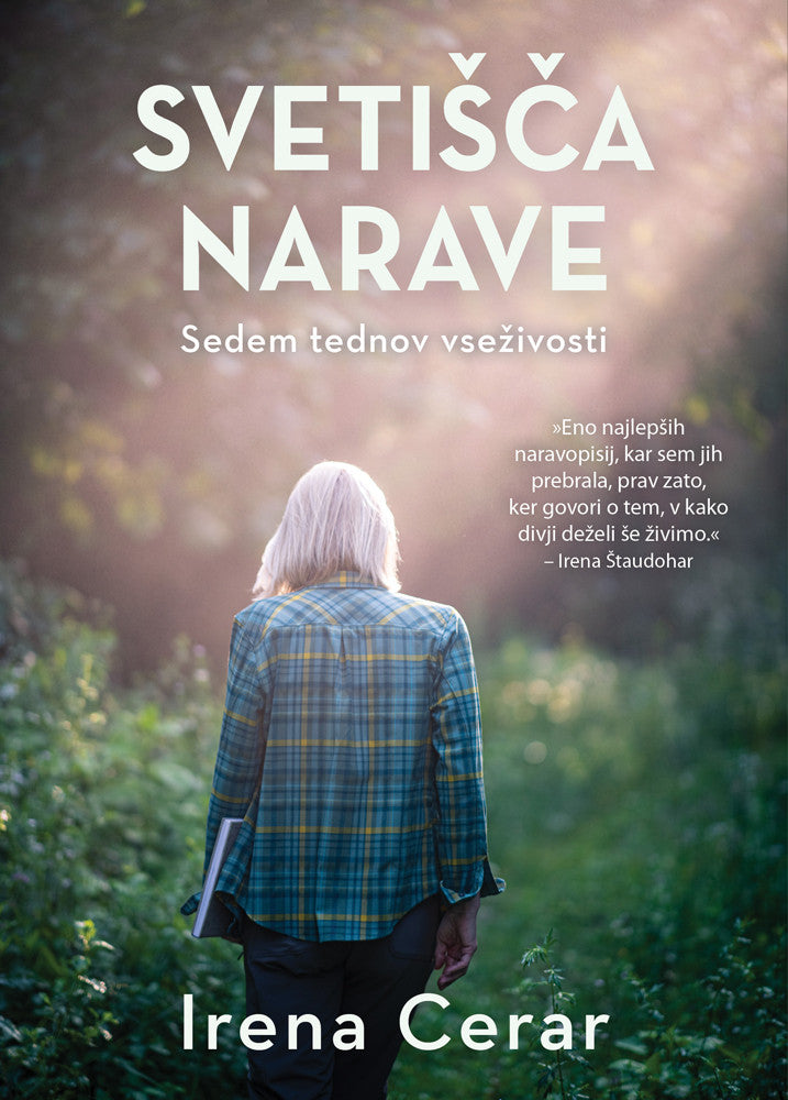 Svetišča narave: sedem tednov vseživosti