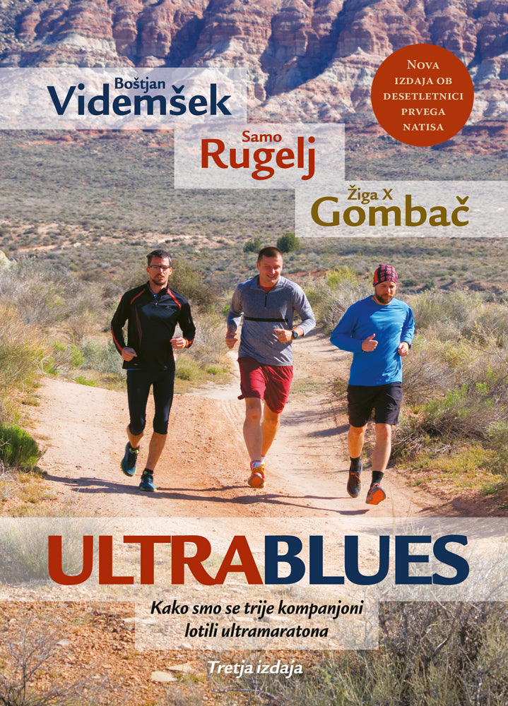 Ultrablues: Kako smo se trije kompanjoni lotili ultramaratona