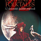 12 Slovenian folktales = 12 slovenskih ljudskih pripovedi