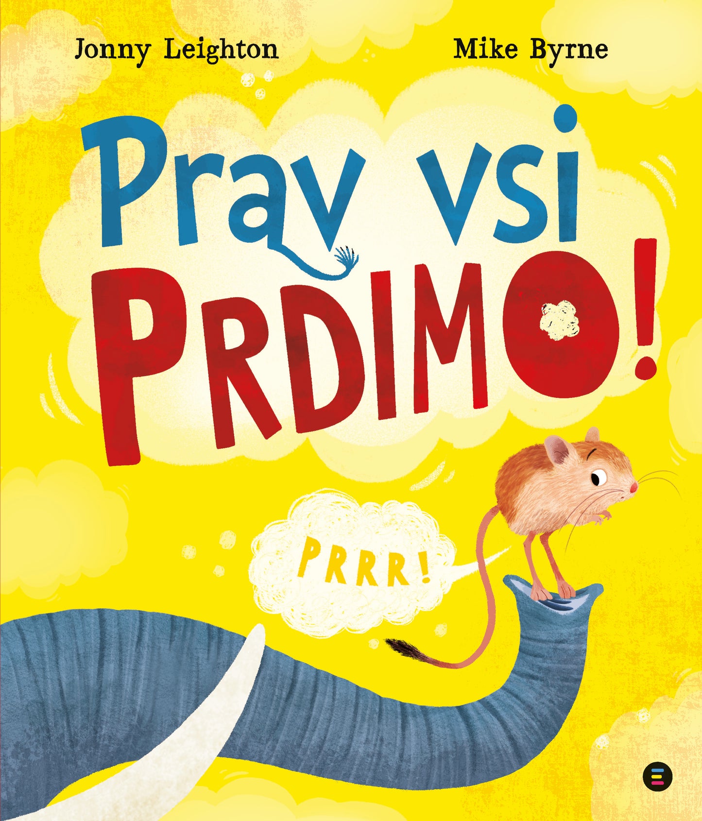 Prav vsi prdimo!