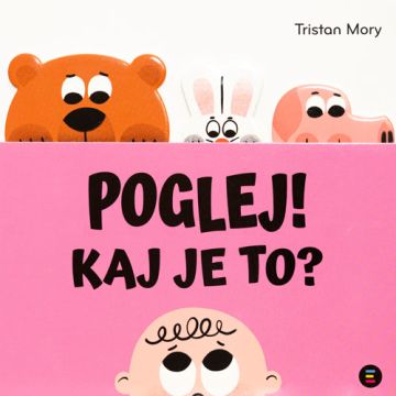 Poglej! Kaj je to?