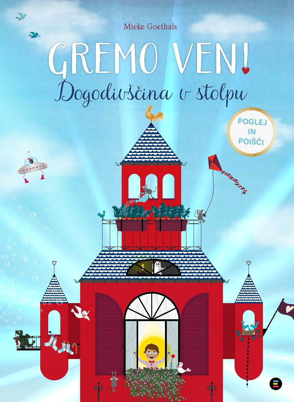 Gremo ven! Dogodivščina v stolpu