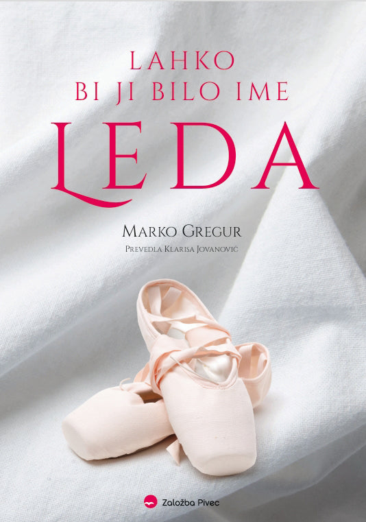 Lahko bi ji bilo ime Leda