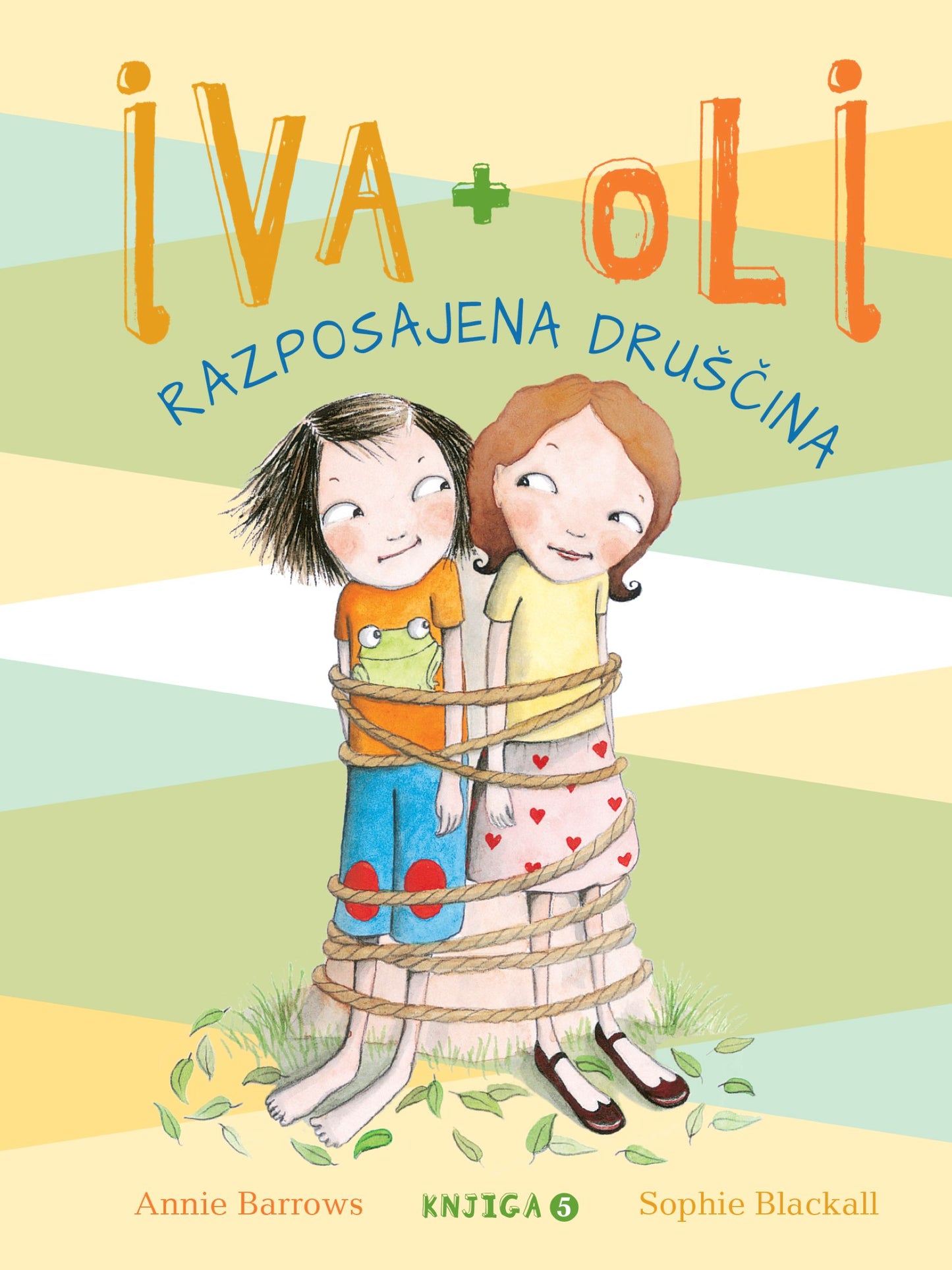 Iva + Oli, Razposajena druščina (Knjiga 5)