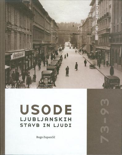 Usode ljubljanskih stavb in ljudi 73-93