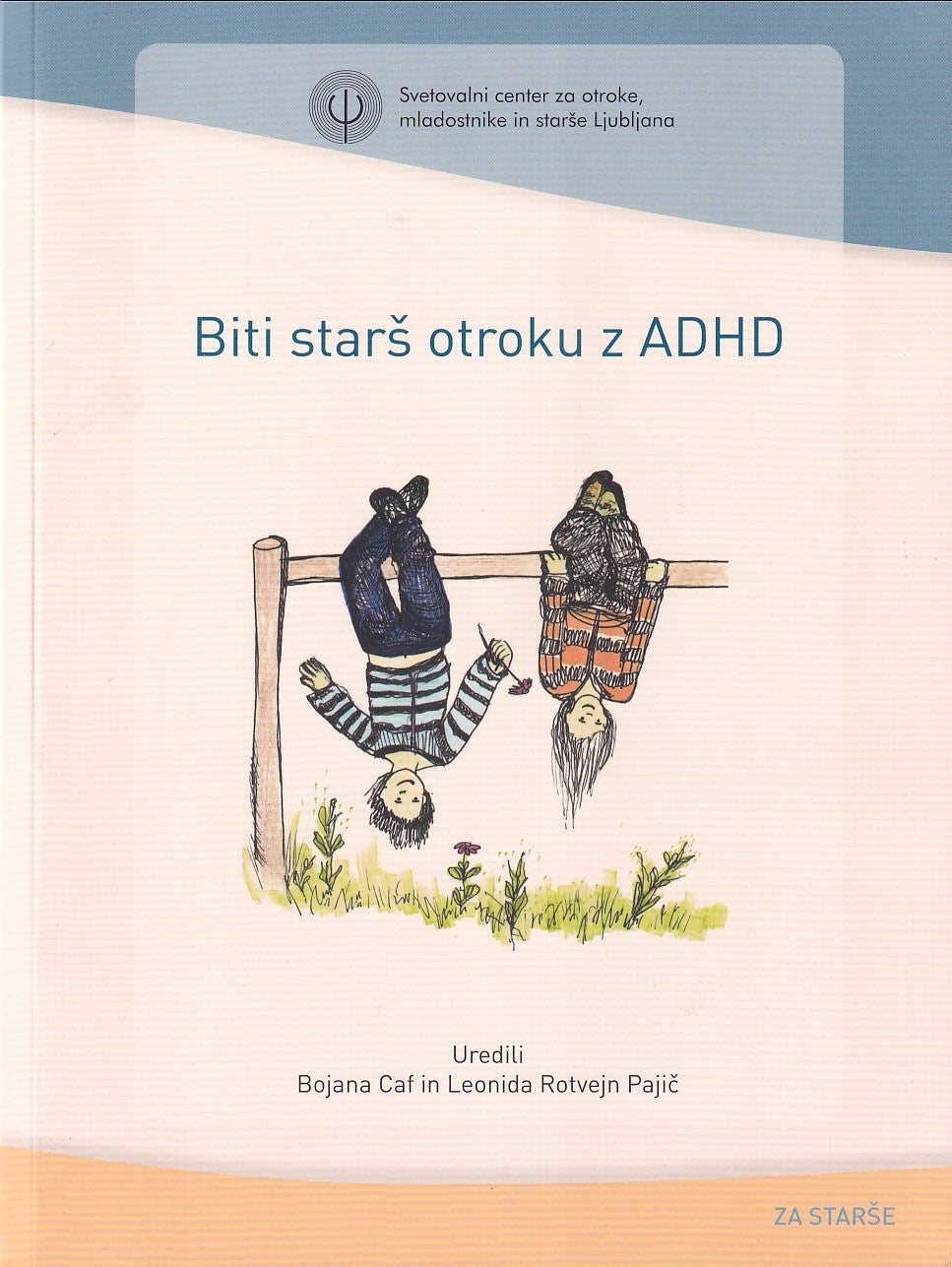 Biti starš otroku z ADHD