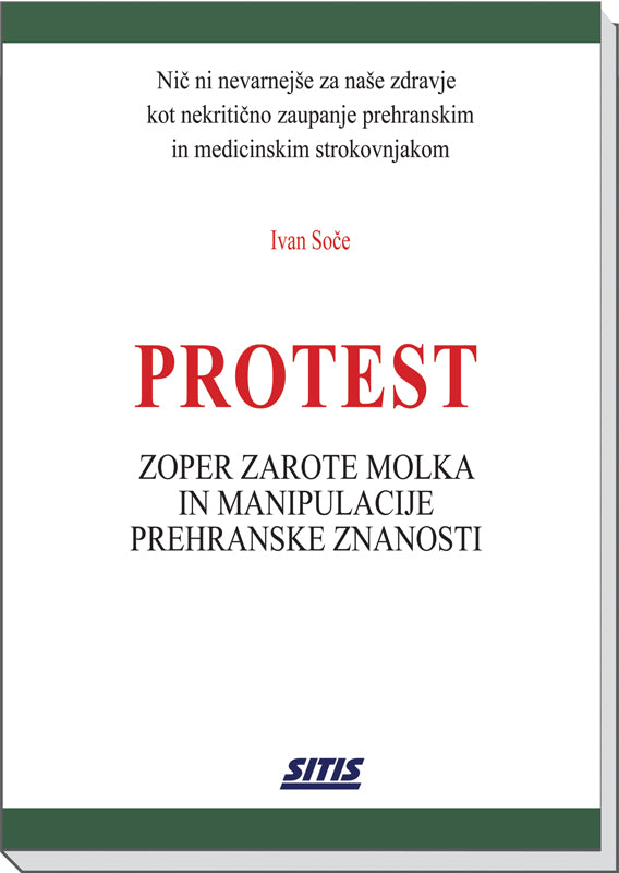 Protest zoper zarote molka in manipulacije prehranske znanosti