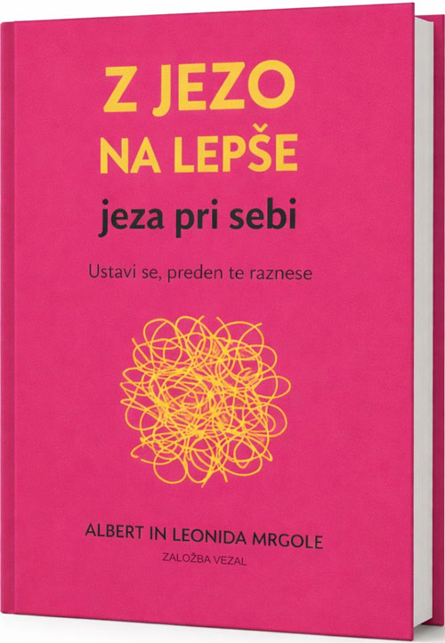 Z jezo na lepše