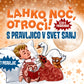 Lahko noč, otroci!: S pravljico v svet sanj