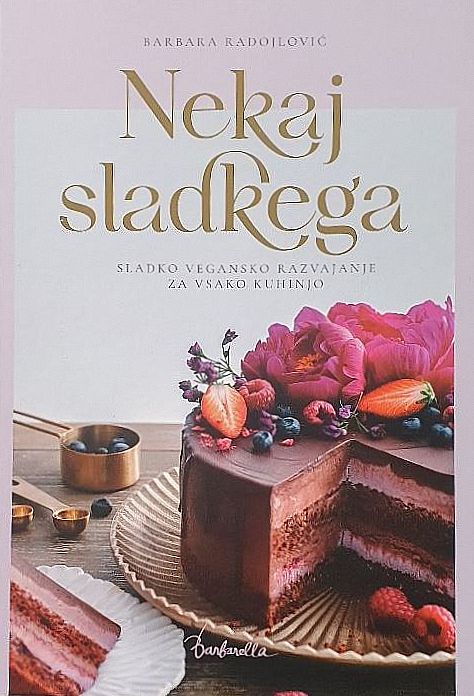 Nekaj sladkega