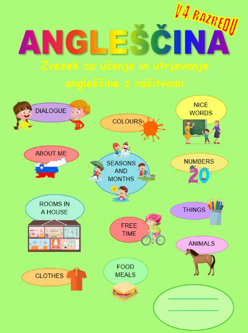 Angleščina v 4. razredu, zvezek za učenje in utrjevanje angleščine z rešitvami