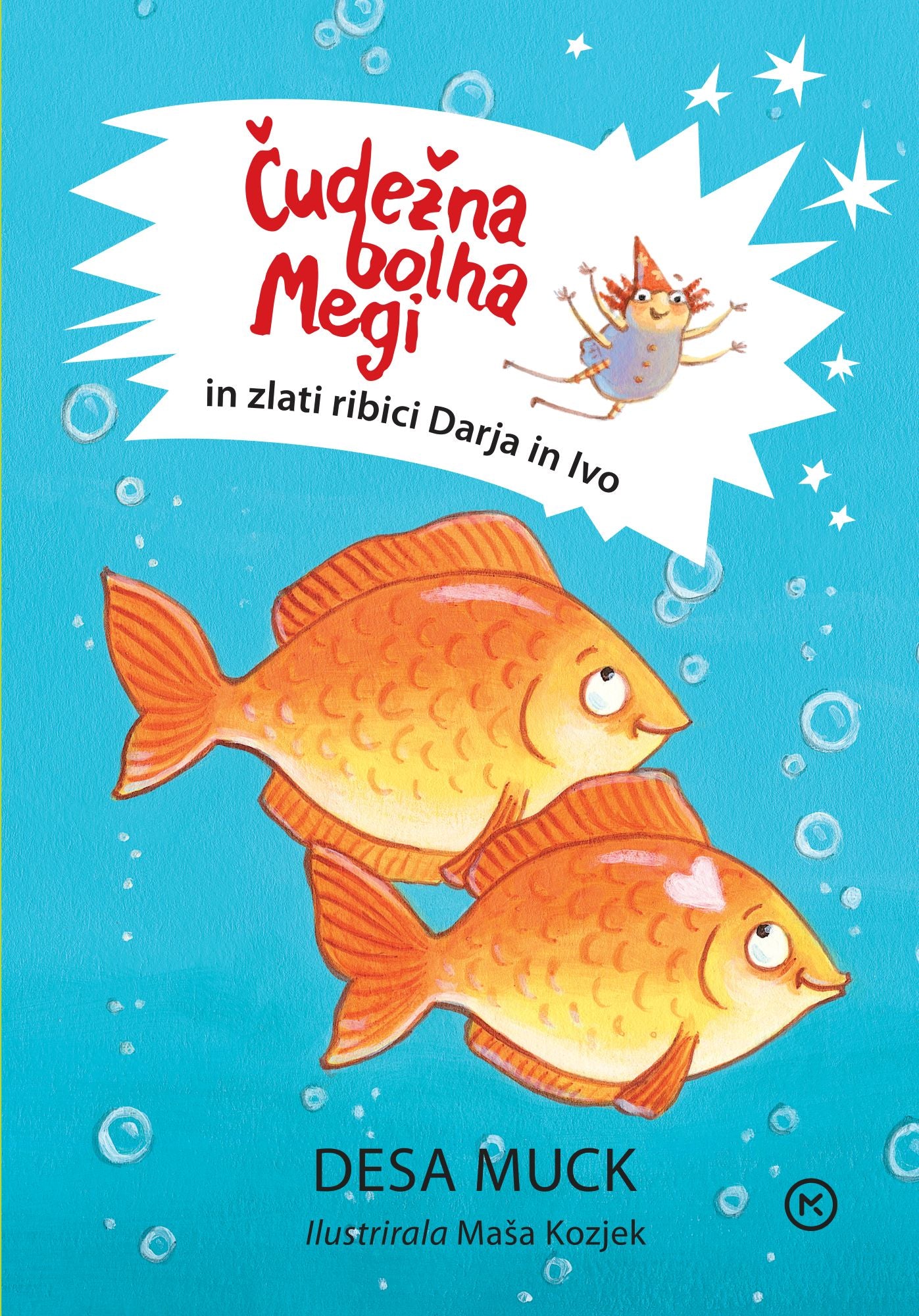 Čudežna bolha Megi in zlati ribici Darja in Ivo