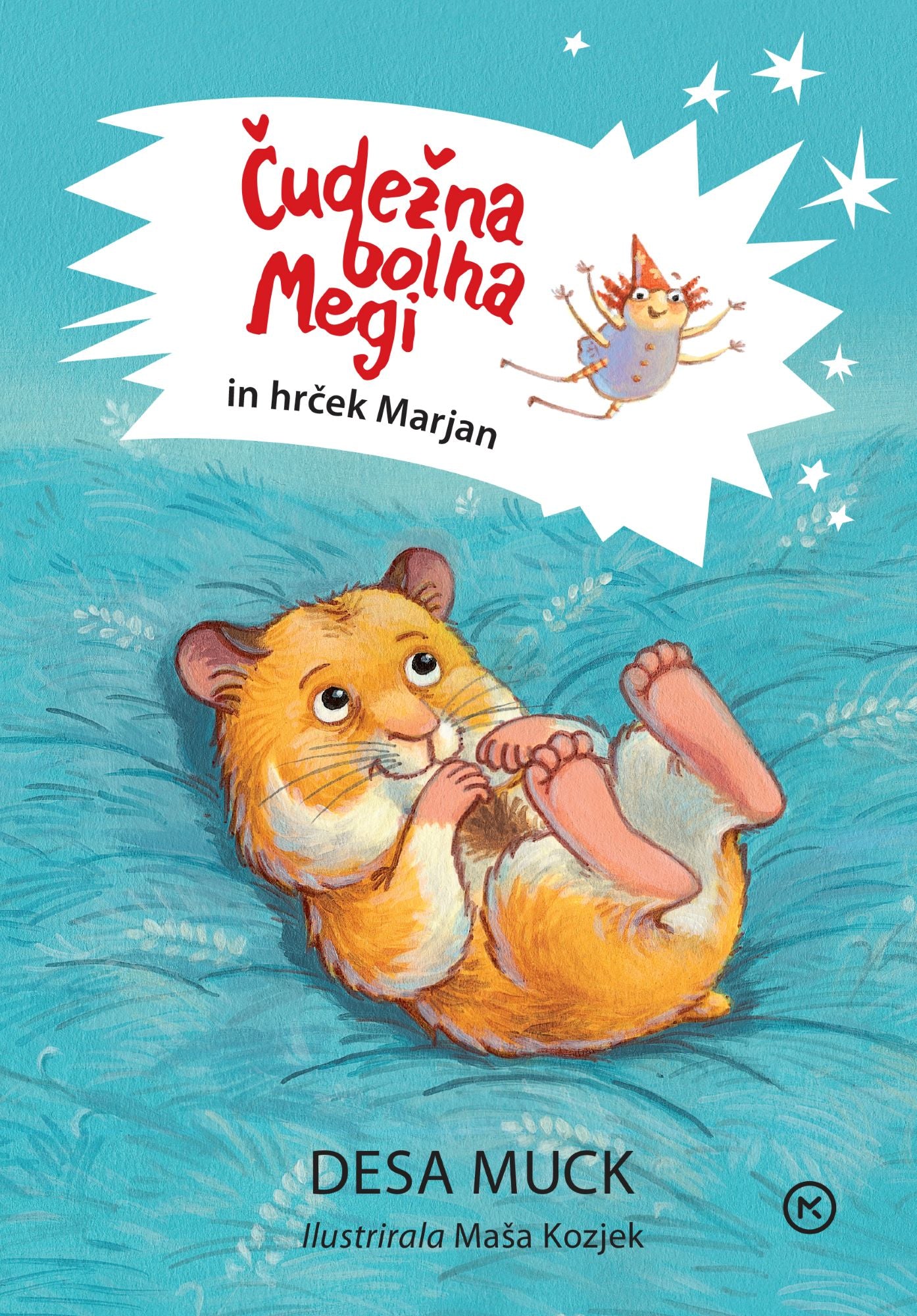 Čudežna bolha Megi in hrček Marjan