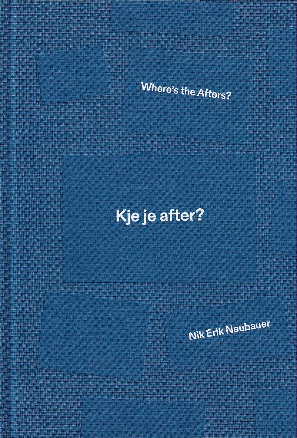 Kje je after? / Where’s the Afters?