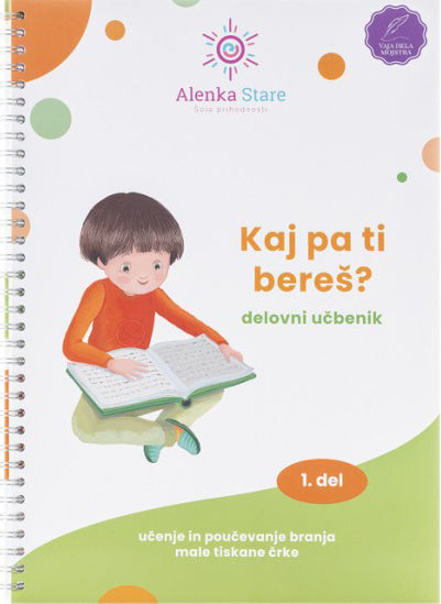 Kaj pa ti bereš?: delovni učbenik, 1. del