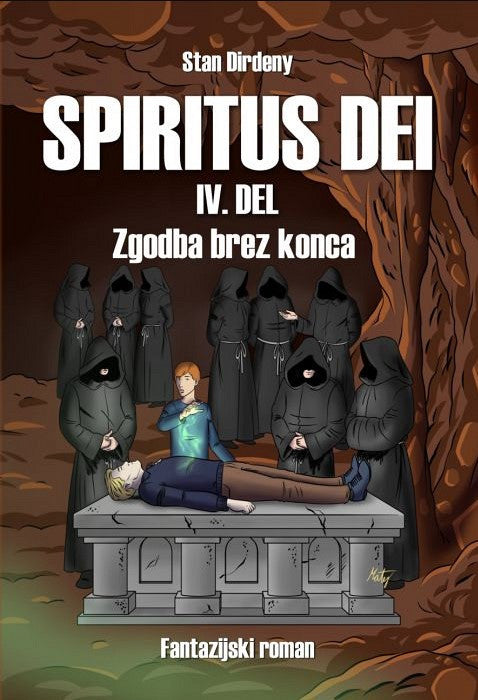 Zgodba brez konca (Spiritus dei, 4. del)