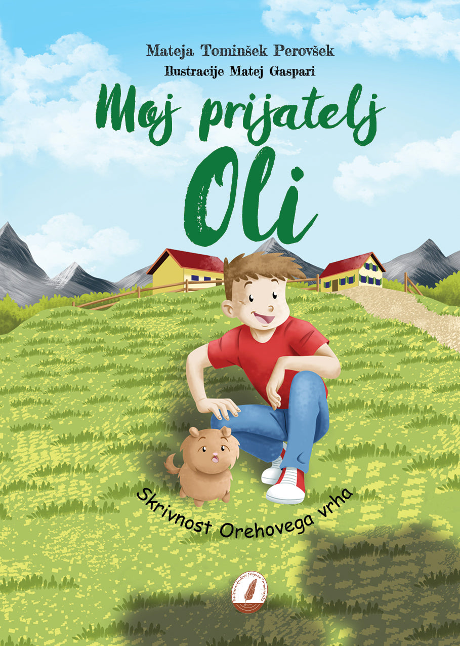 Moj prijatelj Oli: Skrivnost Orehovega vrha
