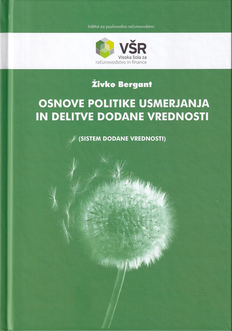 Osnove politike usmerjanja in delitve dodane vrednosti