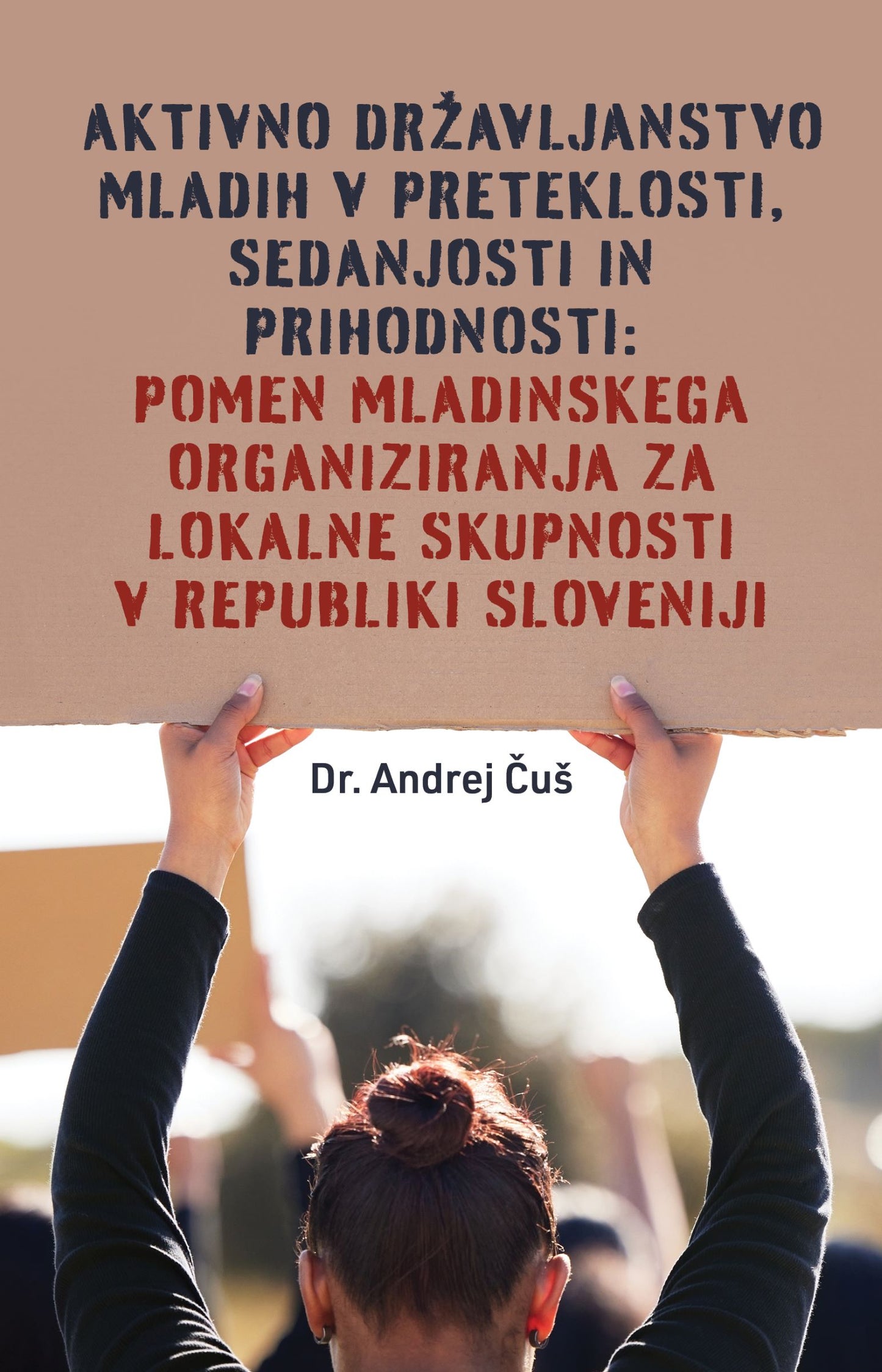 Aktivno državljanstvo mladih v preteklosti, sedanjosti in prihodnosti