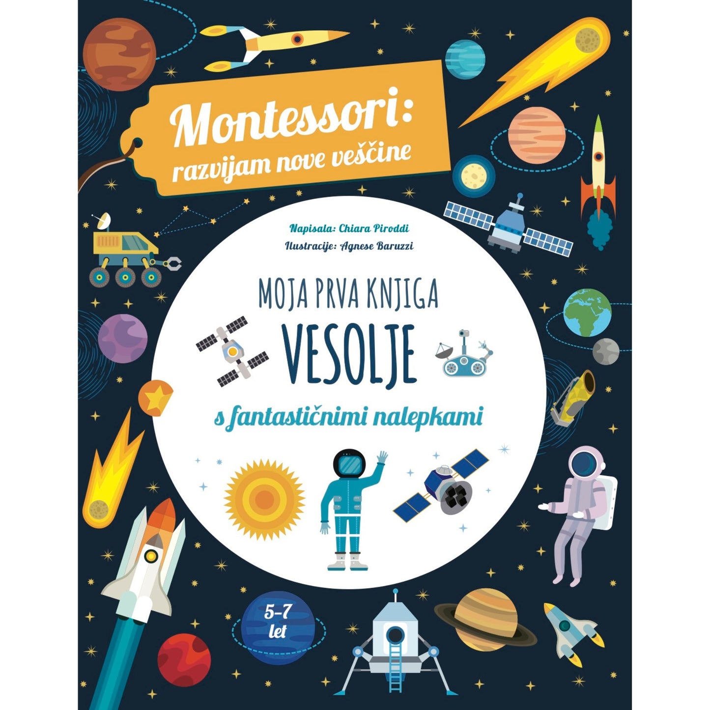 Montessori: Moja prva knjiga. VESOLJE