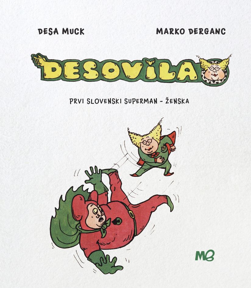 Desovila: prvi slovenski superman - ženska