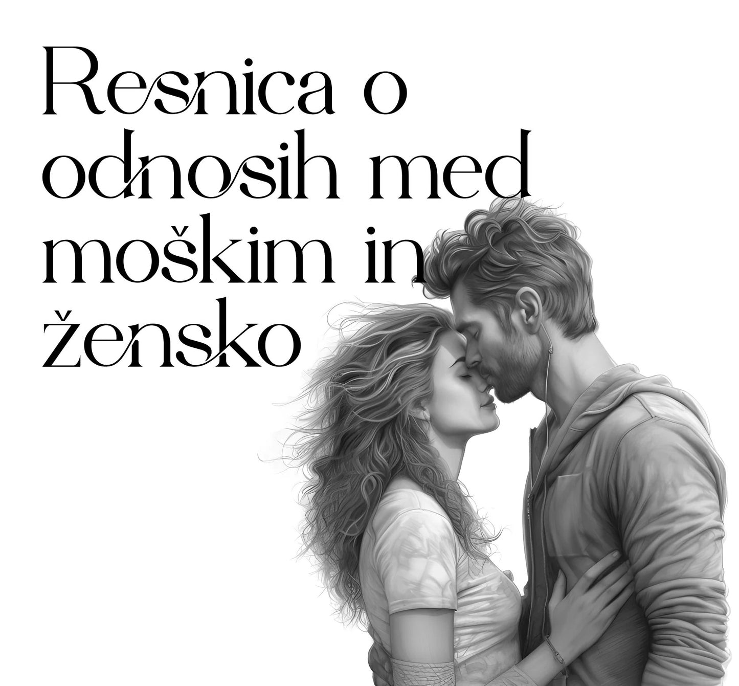 Resnica o odnosih med moškim in žensko