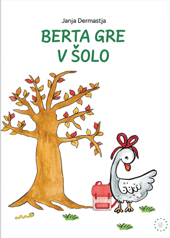 Berta gre v šolo