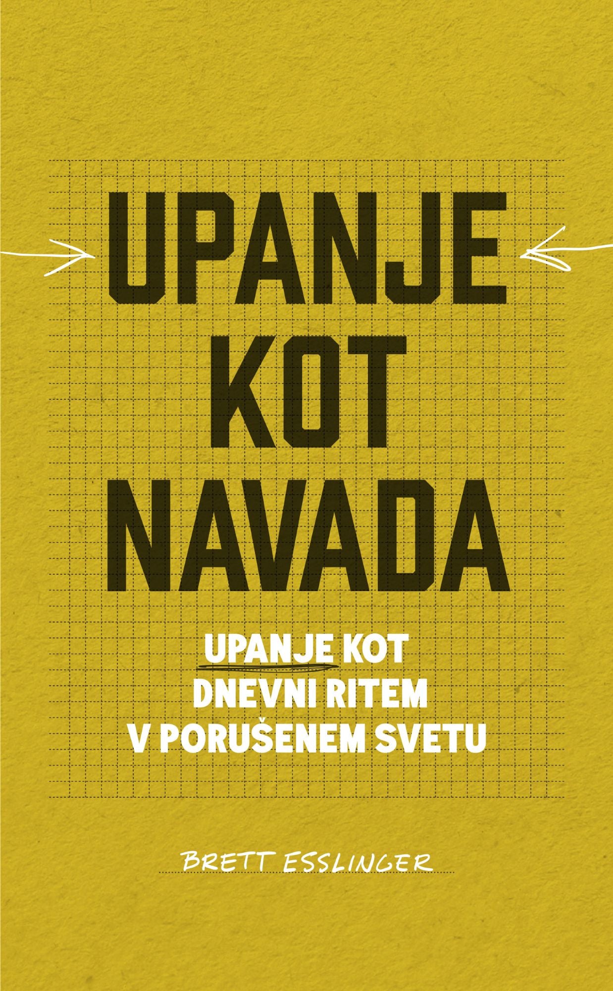 Upanje kot navada