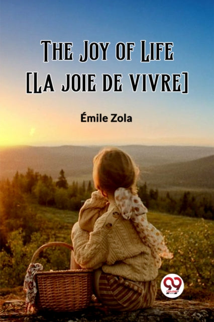 Joy of Life [La joie de vivre] (Edition2023)