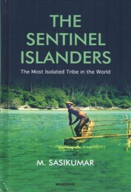 Sentinel Islanders