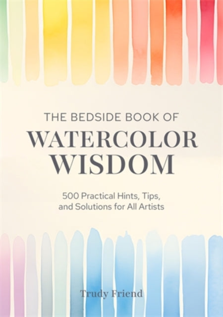 Bedside Book of Watercolor Wisdom