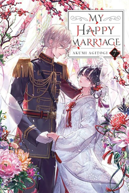 My Happy Marriage, Vol. 7 (light novel)