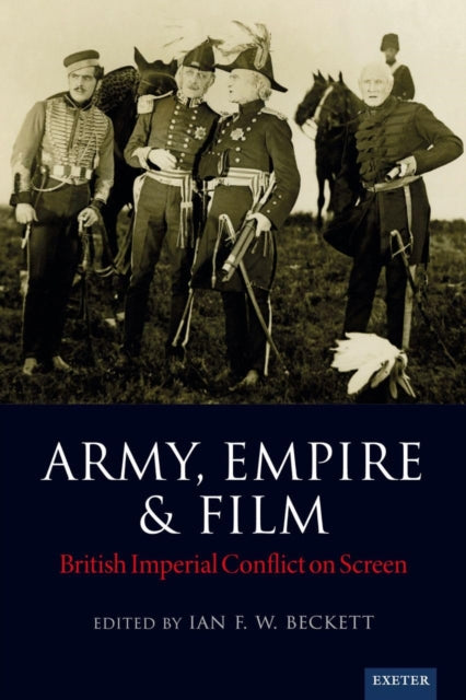 Army, Empire and Film