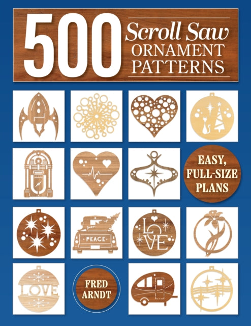 500 Patterns for Woodworking, Laser Cutting, and General Crafting