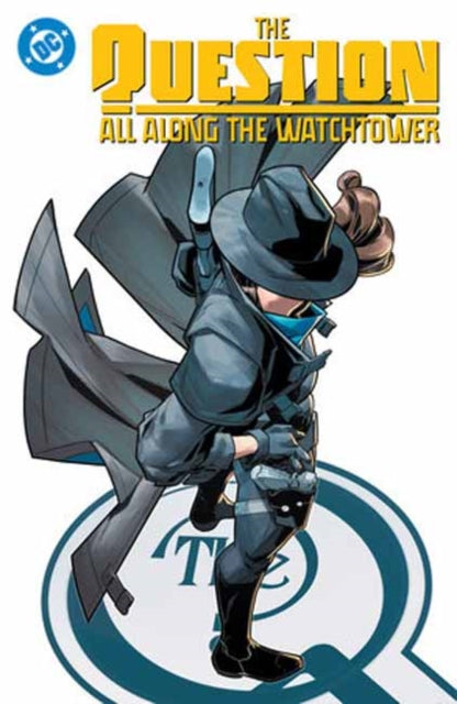 Question: All Along the Watchtower