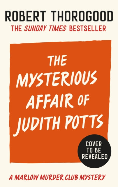 Mysterious Affair Of Judith Potts