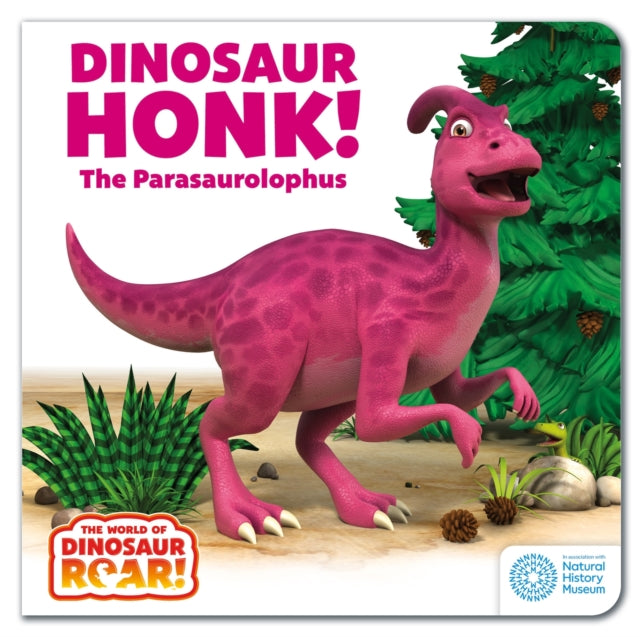 World of Dinosaur Roar!: Dinosaur Honk! The Parasaurolophus