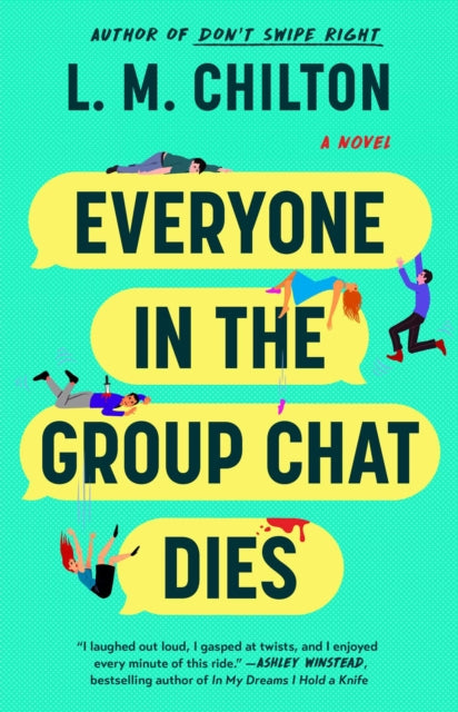 Everyone in the Group Chat Dies
