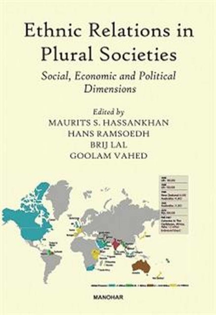 Ethnic Relations in Plural Societies