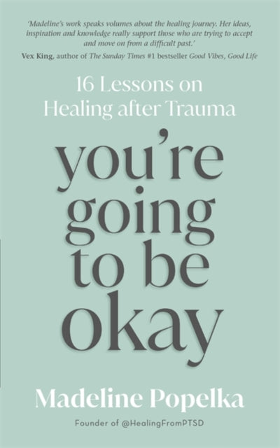 You're Going to Be Okay