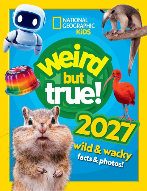 Weird but true! 2027