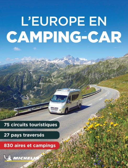 Europe en Camping Car 2024 - Michelin Camping Guide