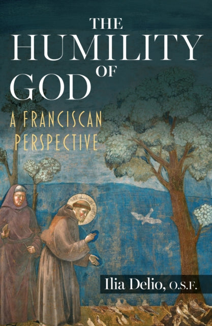 Humility of God: A Franciscan Perspective