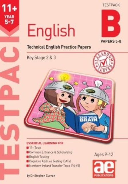 11+ English Year 5-7 Testpack B Practice Papers 5-8