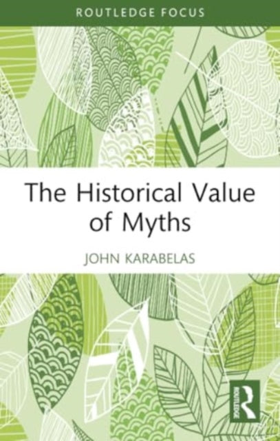 Historical Value of Myths