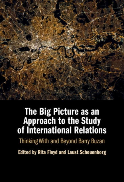 Big Picture as an Approach to the Study of International Relations