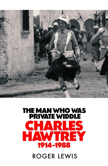 Man Who Was Private Widdle