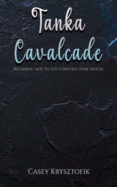 Tanka Cavalcade